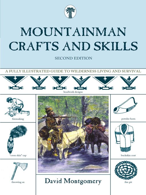 Title details for Mountainman Crafts & Skills by David Montgomery - Available